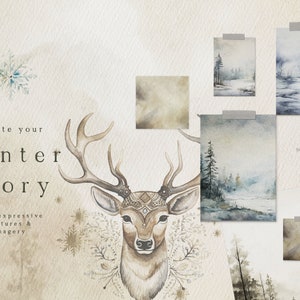 May include: A watercolour illustration with a winter theme. A deer with large antlers is the central focus, surrounded by snowflakes and winter landscape paintings. Text reads "Create your Winter Story".