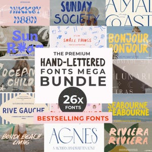 May include: A collection of 26 hand-lettered fonts, including "Nikkey Noon," "Sunday Society," and "Ocean Child." The bundle features various font styles, with the words "The Premium Hand-Lettered Fonts Mega Bundle" and "Bestselling Fonts" prominently displayed.