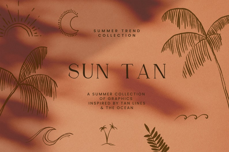 May include: A graphic design collection called "Sun Tan" inspired by tan lines and the ocean. The collection features illustrations of a sun, moon, palm trees, waves, and leaves.