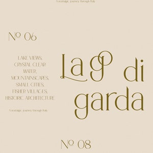 May include: A beige background with brown text. The text reads "№ 07 Perugia A nostalgic journey through Italy"  "№ 06 LAKE VIEWS, CRYSTAL CLEAR WATER, MOUNTAINSCAPES. SMALL CITIES, FISHER VILLAGES, HISTORIC ARCHITECTURE A nostalgic journey through Italy"  "Lag di garda"  "№ 08 Bologna A nostalgic journey through Italy"
