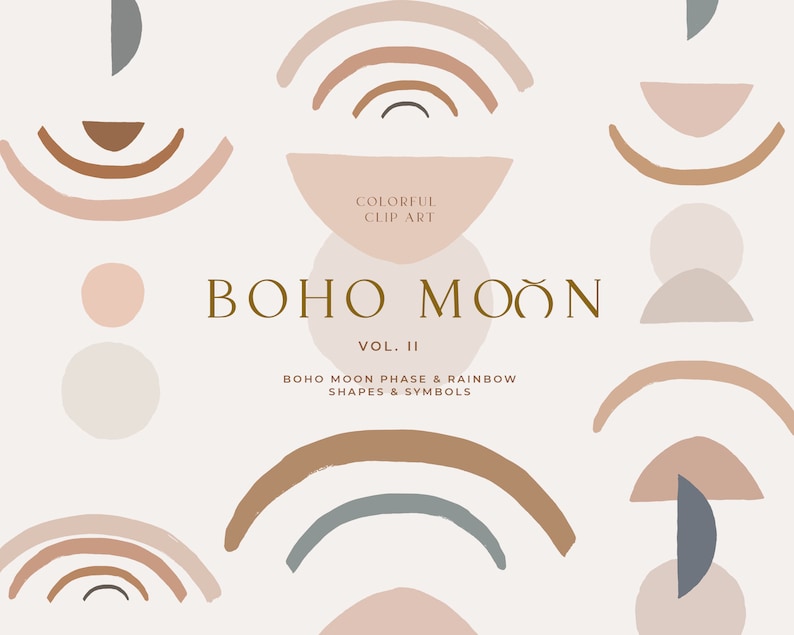 Op de afbeelding: Een digitale illustratieset van boho maanfasen en regenboogvormen in de kleuren roze, bruin en grijs. De tekst "BOHO MOON VOL. II BOHO MOON PHASE & RAINBOW SHAPES & SYMBOLS" is opgenomen in de afbeelding.