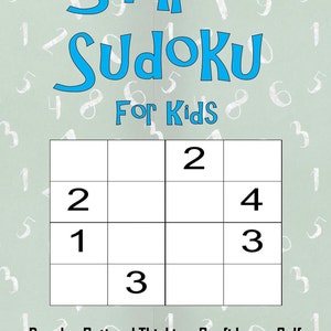 Sudoku for Kids or Beginners, Easy 4x4 Sudoku, 100 Puzzles With ...