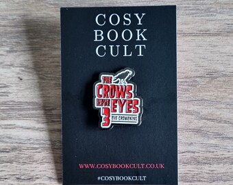 Cosy Book Cult Schitt's Creek The Crows Have Eyes 3 Moira Rose horror movie enamel pin badge  gift stocking filler funny The Birds David
