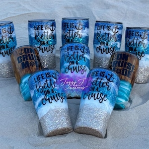 Cruise Tumblers | Epoxy-Coated Custom Cups | “Life is Better on a Cruise” “On Cruise Mode” | Glitter & Ocean-Inspired Designs