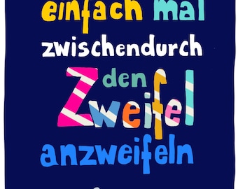 An inspiring poster, without a doubt | Colorful, joyful poster 13x18 for women | Courage poster to put on the wall for strong everyday heroines