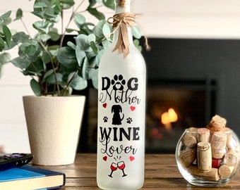 Dog Mother Wine Lover Lighted Wine Bottle, Cute Bookshelf Decor, Personalized Dog Gifts for Dog Mom, Wine Gift for Women Friends, 50th Birth