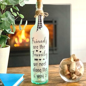 Friends are the Family we Choose Lighted Wine Bottle, Ride or Die Gifts for Women Friends, Wine Bar Decor, Long Distance Bestie Gift for Bes