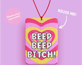 Beep Beep Bitch! Rude car accessories - Pink Car Accessories - Funny Car Gifts - Cute Car Gifts for her - just passed driving test gifts