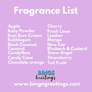 Peut inclure: Graphique de couleur lavande avec le titre blanc "Fragrance List" et une liste de noms de parfums. La liste comprend des senteurs comme Pomme, Cerise et Fraise. Le logo Binge Greetings et l'adresse du site Web sont en bas.