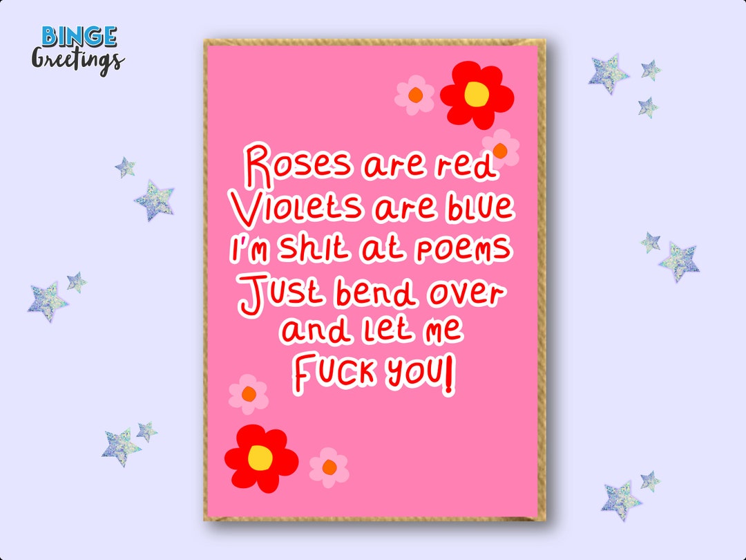 Roses Are Red Violets Are Blue RUDE POEM Valentines Card for Her Sexual Valentines Card Funny