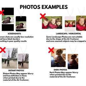 Peut inclure: Un graphique intitul&eacute; "PHOTOS EXAMPLES" pr&eacute;sentant des exemples de photos inappropri&eacute;es pour l'impression sur des d&eacute;sodorisants. Il comprend des exemples de captures d'&eacute;cran, de photos de paysage, de photos lointaines et de photos sombres, chacun marqu&eacute; d'un "X" rouge.