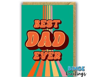 Best Dad Ever! Retro Fathers day card - Retro card for dad - Novelty Birthday card for dad