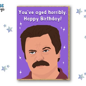 Carte d'anniversaire de Ron Swanson - Carte d'anniversaire de parcs et de loisirs - Carte de citation de Ron Swanson - Cadeau drôle de Ron Swanson - Carte de citation drôle - Insulte