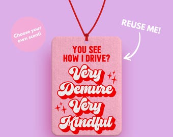 Very Demure, Very Mindful,  Cute car accessories - Pink Car Accessories - Cute Car Gifts for her - just passed driving test gifts