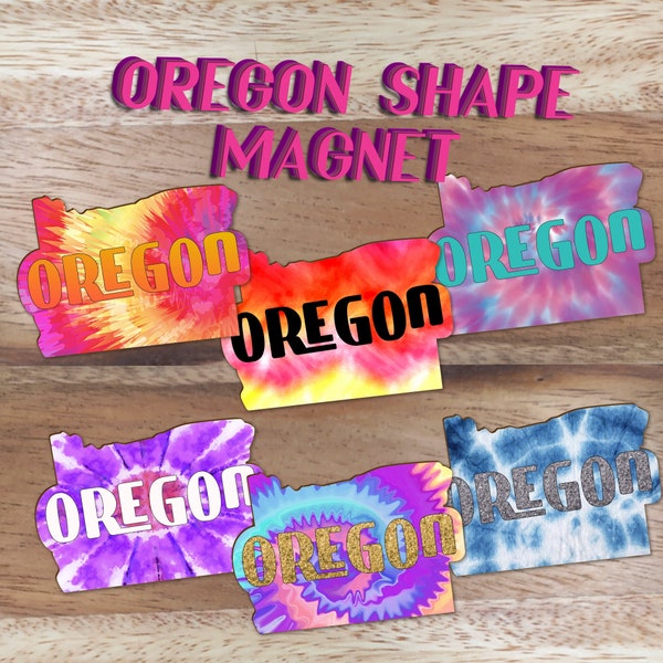 Handmade Wooden Oregon-shaped magnets with Vinyl Lettering - Perfect Souvenir or Gift from Lincoln City, Oregon - Tie Dye Background