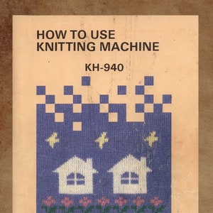 Bedienungsanleitung Brother KH-930 und KH-940,ebook Schnittmuster pdf