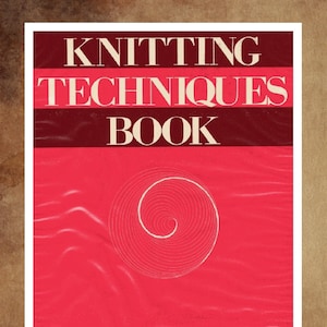 Knitting techniques ebook brother,machine knitting techniques,pdf