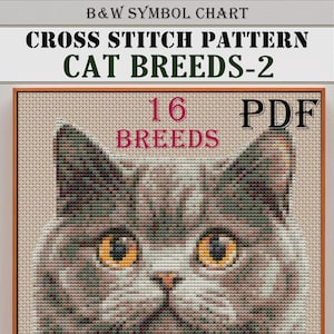 Puede incluir: Patrón de punto de cruz con la cara de un gato detallada. El diseño incluye 16 razas de gatos y está disponible en formato PDF. La imagen tiene texto que dice "B&W Symbol Chart", "Cross Stitch Pattern" y "Cat Breeds-2".