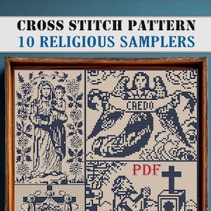 Pode incluir: Um padrão de ponto cruz emoldurado com 10 amostras religiosas. Os desenhos em azul marinho estão em um fundo creme. O texto "CROSS STITCH PATTERN 10 RELIGIOUS SAMPLERS" está no topo. A palavra "CREDO" é visível.