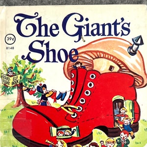 The Giant&#39;s Shoe (Rand Mcnally Start- Right Elf Books) Written by Jessica Nelson North, Illustrated by Esther Friend - Copyright 1967