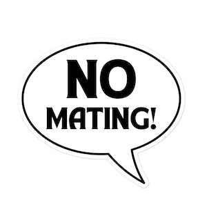 No Mating! Sticker (Brandon Sanderson, Storm Light Archive, Pattern, Spren)
