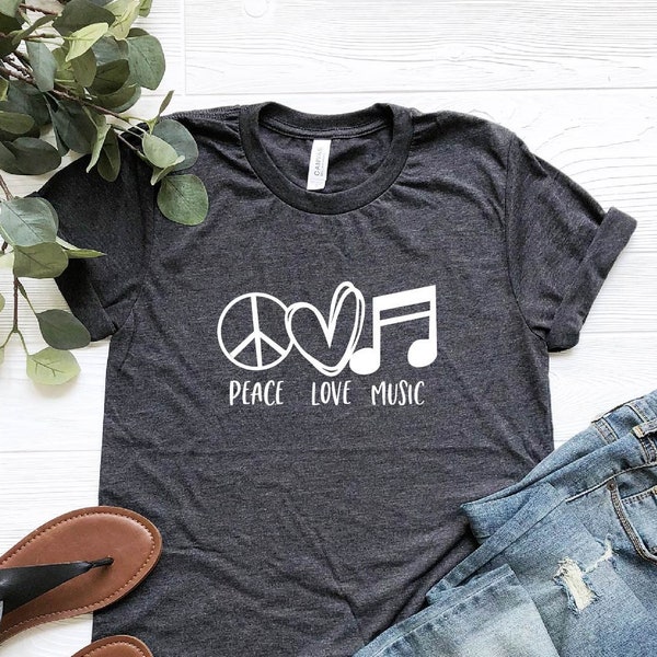 Peace Love Music Shirt,  Music Teacher Shirt, Funny Music Lovers Shirt, Musician Gift, Singer Shirt, Music Shirt, Music Lover Tee