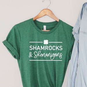 Shamrocks and Shenanigans T-shirt, St. Patrick's Day Unisex Shirt, Lucky Tee, Shenanigans Shirt, Shamrock Shirt, Holiday Shirt, Irish Tee