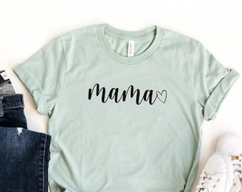 Mama T-Shirt, Mom Shirt, Mama With Heart, Mothers Day Shirt, Mom Life Shirt, Mommy Shirt, Shirt for Mommy, Trendy Mama Shirt, Gift For Mom