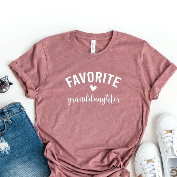 Favorite Granddaughter Shirt, Grandma's Favorite Grandchild, Favorite Kid Shirt, Favorite Child, Family Reunion T-shirt, Grand Daughter Gift