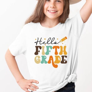 Hello Fifth Grade T-shirt, Fifth Grade Teacher Tee, 5th Grade Shirt, First Day of Fifth Grade, Announcement Fifth Grade, Back to School Tee