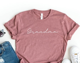 Grandma Shirt, Grandma Gift, Grandma T-shirt, Gift for Grandma, Mother's Day Gift, Grandma Mother's Day, Shirt for Grandma, Gigi Tee