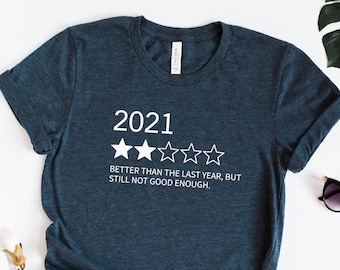 funny 2021 shirt