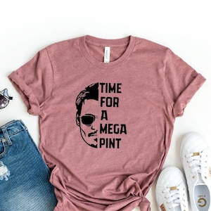 Time For a Mega Pint Shirt, Johnny Depp Tee, Justice for Johnny Depp T-shirt, Sarcastic Shirt, Mega Pint Shirt, Johnny Depp Lover Shirt