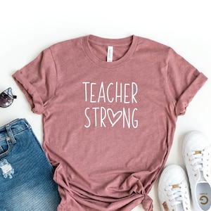 Teacher Strong Shirt, Teacher Shirt, Inspired Teacher Shirt, Teacher Quarantine Shirt, Teacher gift, Cute Teacher Shirt, Gift For Teacher
