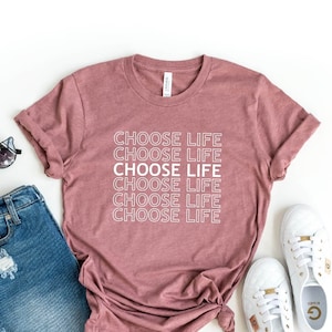 Choose Life Shirts, Pro-life T-shirt, Lives Matter Tee, Motivational Tee, Inspirational Shirt, Unborn Life Matters, Baby Right Shirt