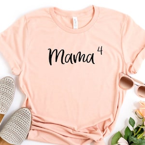 Mama Shirt, Pregnancy Announcement Shirt, Mama 4 Shirt, Mama of 4 Shirt, Mom Life Shirt, Shirts for Moms, Mothers Day Gift, Trendy Mom Shirt