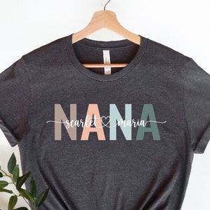 Custom Nana Shirt, Mom Shirt With Names, Personalized Nana T-shirt, Mother's Day Shirt, Nana With Children Names Tee, Custom Nana Shirt
