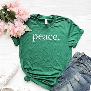 Peace Shirt, World Peace T-shirt, Show Peace Shirt, Inspirational Tee, Love Shirt, Peace Sign, Ukraine, Stop Russia, We Want Peace Tee