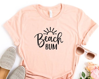 Beach Bum T-shirt, Beach Life Shirt, Beach Group Shirts, Travel Shirt, Hawaii Shirt, Beach Vibes Shirt, Vacation Shirt, Girl Trip Shirts
