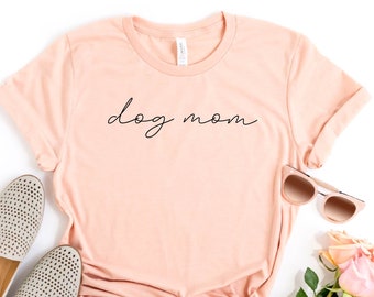 Dog Mom Shirt, Dog Mama Shirt, Dog Mom Gift, Dog Mom T shirt, Dog Mom T-Shirt, Dog Mom Tee, For Mama, Dog Mom Shirt for Women