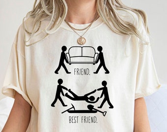 Comfort Colors Friend vs Best Friend T-Shirt, Funny Friend Shirt, Besties Shirt, Sarcastic Shirt, Gift for Friend, Hilarious Best Friend Tee