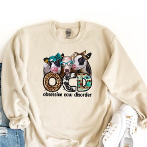 OCD Sweatshirt, Obsessive Cow Disorder Sweater, Heifer Sweat, Cows Sweatshirt, Funny Cow Sweatshirt, Animal Lover Top, Farm Love Sweatshirt