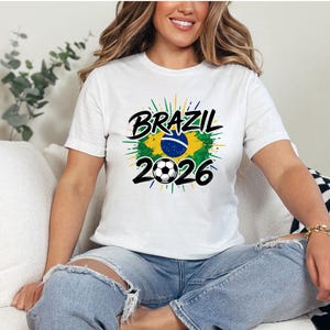 2026 Football Shirt, Brazil 2026 T-Shirt, Football Fan Shirt, Football Lover T-Shirt, Football Fan Gift, Patriotic Brazil Flag Tee image 1