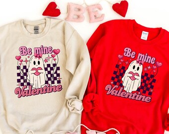 Valentines Ghost Sweatshirt, Cute Ghost Sweater, Be Mine Sweatshirt, Spooky Valentine, Valentines Day Gift, Husband Valentines, XOXO Sweater