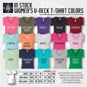 May include: A chart showing different colors of women's v-neck t-shirts. The chart includes the following colors: hot pink, military green, purple, black, cardinal, Cancun, light orange, white, raspberry, lilac, mint, midnight navy, Tahiti blue, heather grey, and Kelly green. The chart also includes the size chart with measurements in inches for XS, S, M, L, XL, and 2XL.