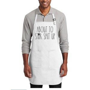 About To Stir Shit Up Apron, Funny Kitchen Apron for Cooking, Kitchen Apron for Chef, Mom Apron, Gift for Cook, Kitchen Queen, Cooking Humor image 2