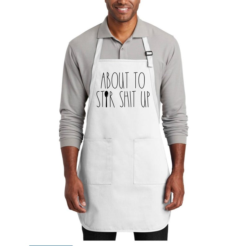 About To Stir Shit Up Apron, Funny Kitchen Apron for Cooking, Kitchen Apron for Chef, Mom Apron, Gift for Cook, Kitchen Queen, Cooking Humor image 2