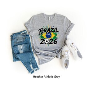 2026 Football Shirt, Brazil 2026 T-Shirt, Football Fan Shirt, Football Lover T-Shirt, Football Fan Gift, Patriotic Brazil Flag Tee image 2