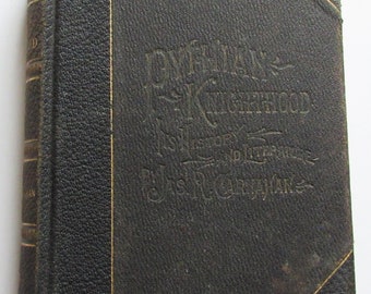 PYTHIAN KNIGHTHOOD history & literature 3/4 leather 1907