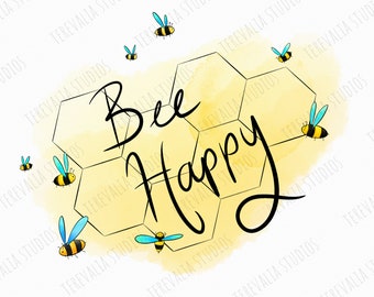 Digital Inspirational Quote Print - Bee Happy | Mental Health Poster | Feel Good Art Print |Watercolour Print | Bumble Bees